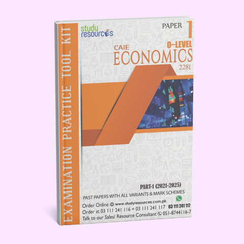Cambridge O-Level Economics (2281) P-1 Past Papers Part-1 (2021-2025)
