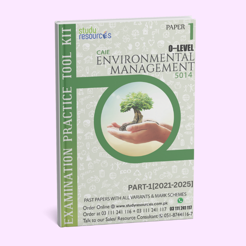 Cambridge O-Level Environmental Management (5014) P-1 Past Papers Part-1 (2021-2025)