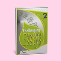 Challenging English Essays for Secondary-2 by RedSpot