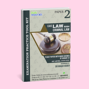 Cambridge AS-Level (9084) P2 Criminal Law Variant 22 (2009-2025) Recommended by Sir Waqar Haider Khan