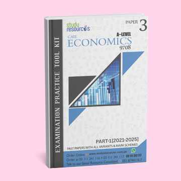 Cambridge A-Level Economics (9708) P-3 Past Papers Part-1 (2021-2025)