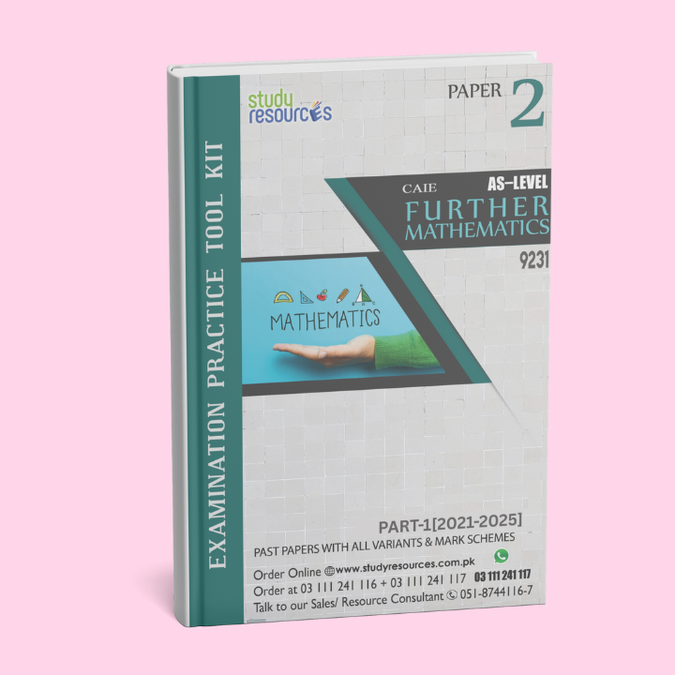 Cambridge AS-Level Further Mathematics (9231) P-2 Past Papers Part-1 (2021-2025)