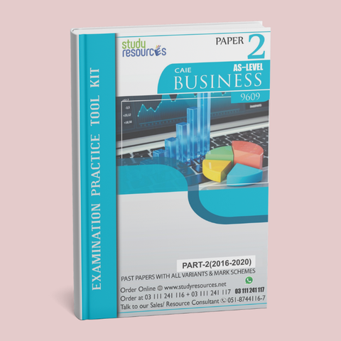 Cambridge AS-Level Business (9609) P-2 Past Papers Part-2 (2016-2020)