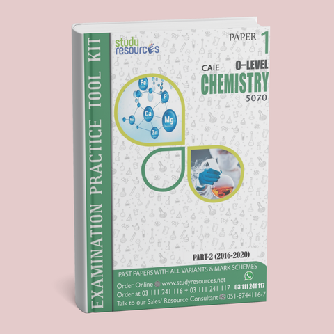 Cambridge O-Level Chemistry (5070) P-1 Past Papers Part-2 (2016-2020) - Study Resources