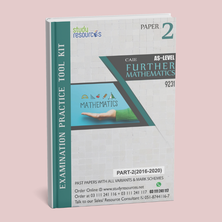 Cambridge AS-Level Further Mathematics (9231) P-2 Past Papers Part-2 (2016-2020)