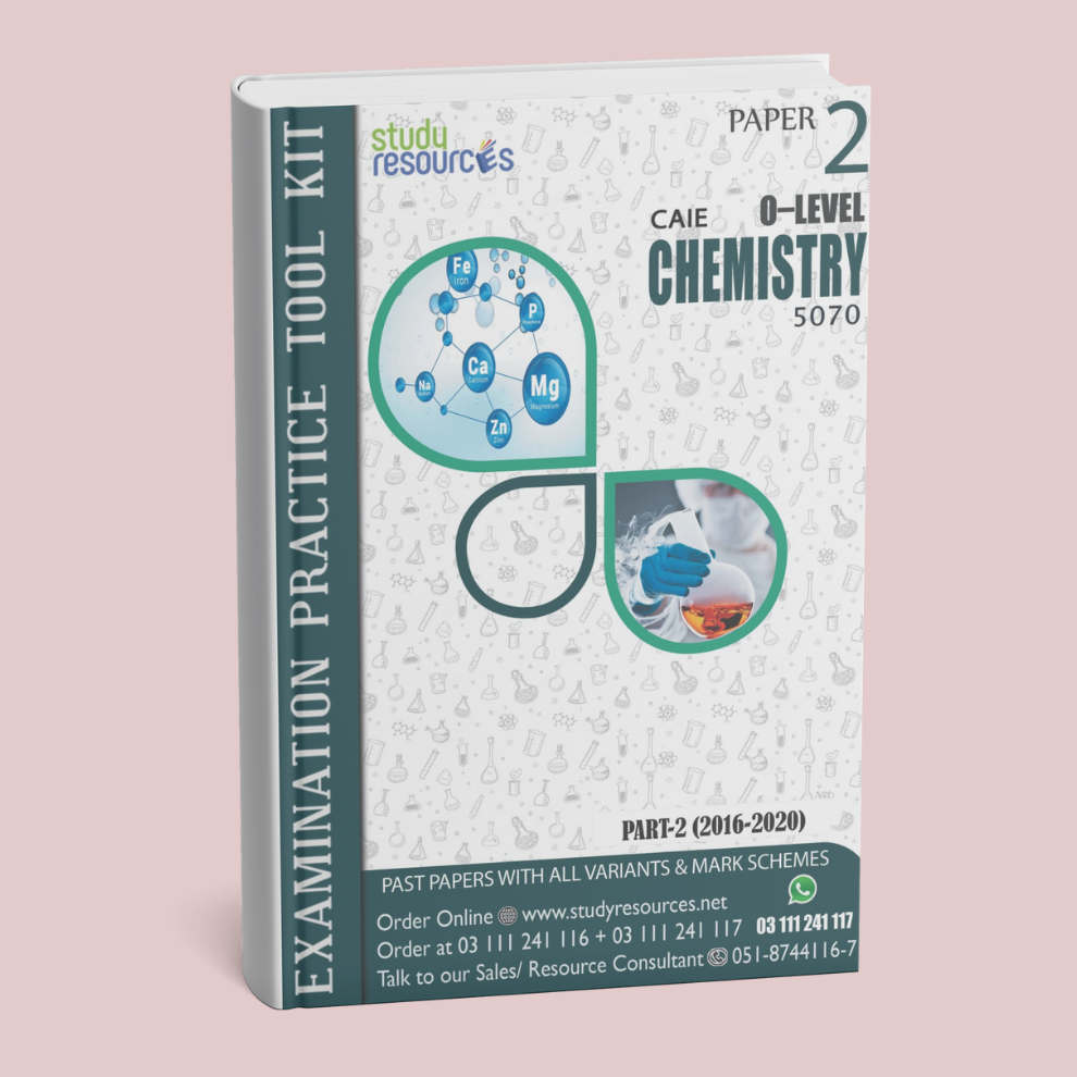 Cambridge O-Level Chemistry (5070) P-2 Past Papers Part-2 (2016-2020) - Study Resources