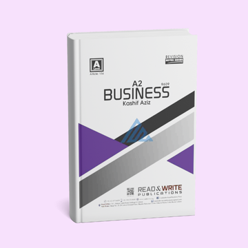 Cambridge A-Level Business (9609) Notes by Kashif Aziz R&W 134