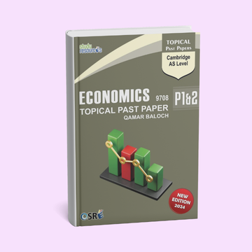 Cambridge AS-Level Economics (9708) Solved Topical Paper 1 & 2 Edition 2024 by Qamar Baloch
