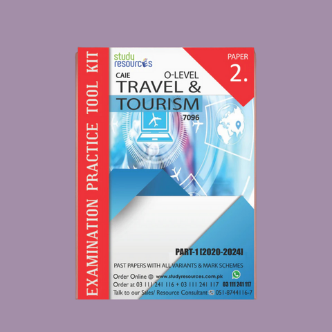 Cambridge O-Level Travel & Tourism (7096) P-2 Past Papers Part-1 (2020-2024)