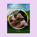 Know Your World: Social Studies for Pakistan–Book 1