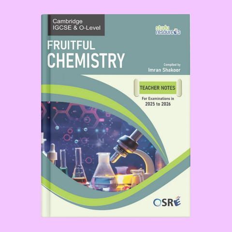 Cambridge IGCSE/O-Level Chemistry Teacher’s Notes by Imran Shakoor [2025-2026]