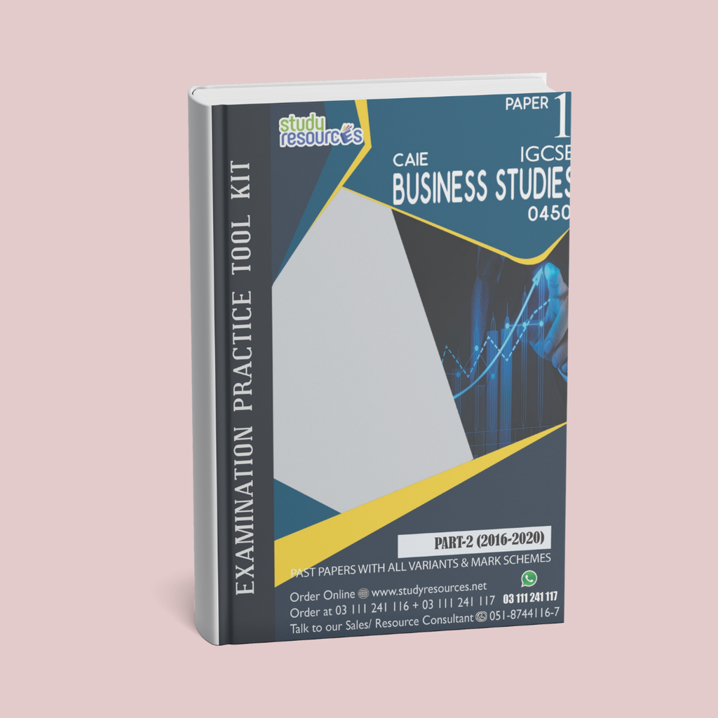Cambridge IGCSE Business Studies (0450) P-1 Past Papers Part-2 (2016-2020)