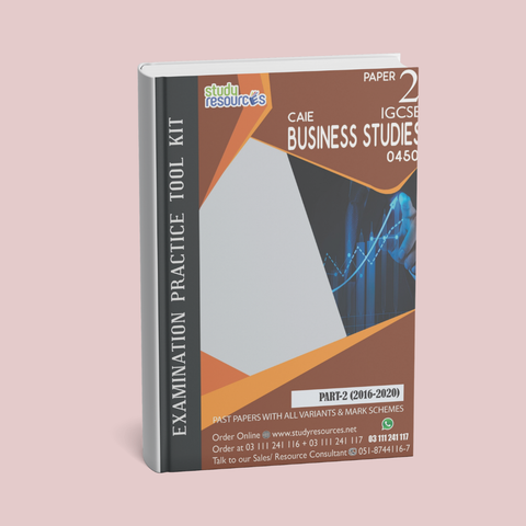 Cambridge IGCSE Business Studies (0450) P-2 Past Papers Part-2 (2016-2020)
