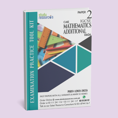 Cambridge IGCSE Mathematics Additional (0606) P-2 Past Paper Part-1 (2021-2025)