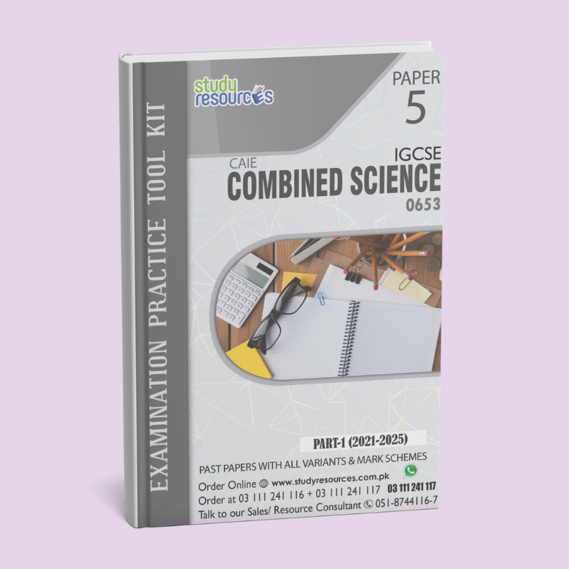 Cambridge IGCSE Combined Science (0653) P-5 Past Papers Part-1 (2021-2025)