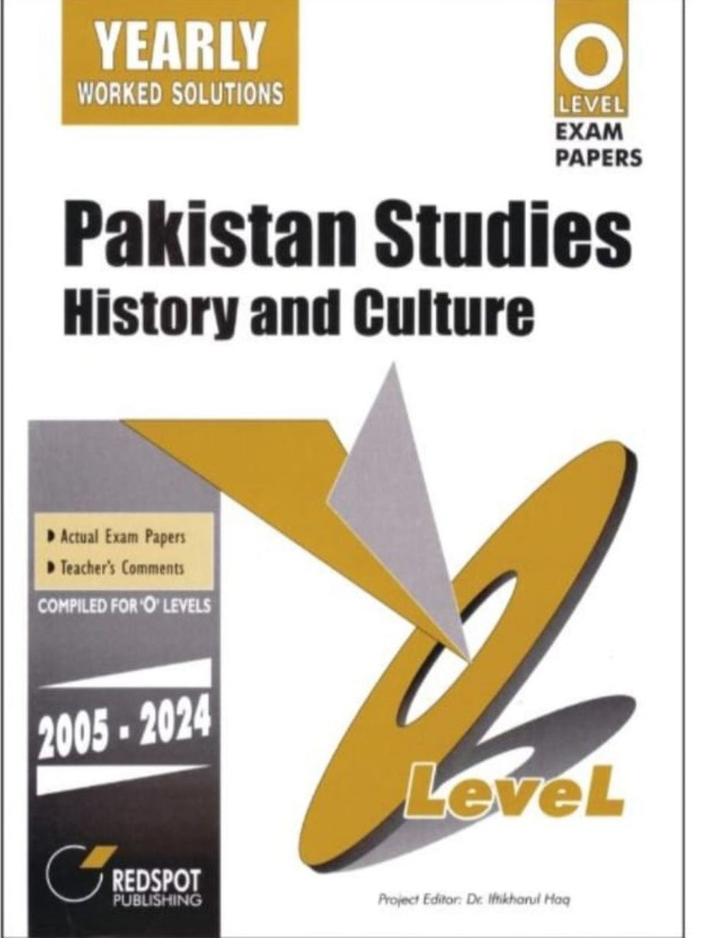 Cambridge O-Level Pakistan Studies (2059) History and Culture Yearly RedSpot (2024 Edition)