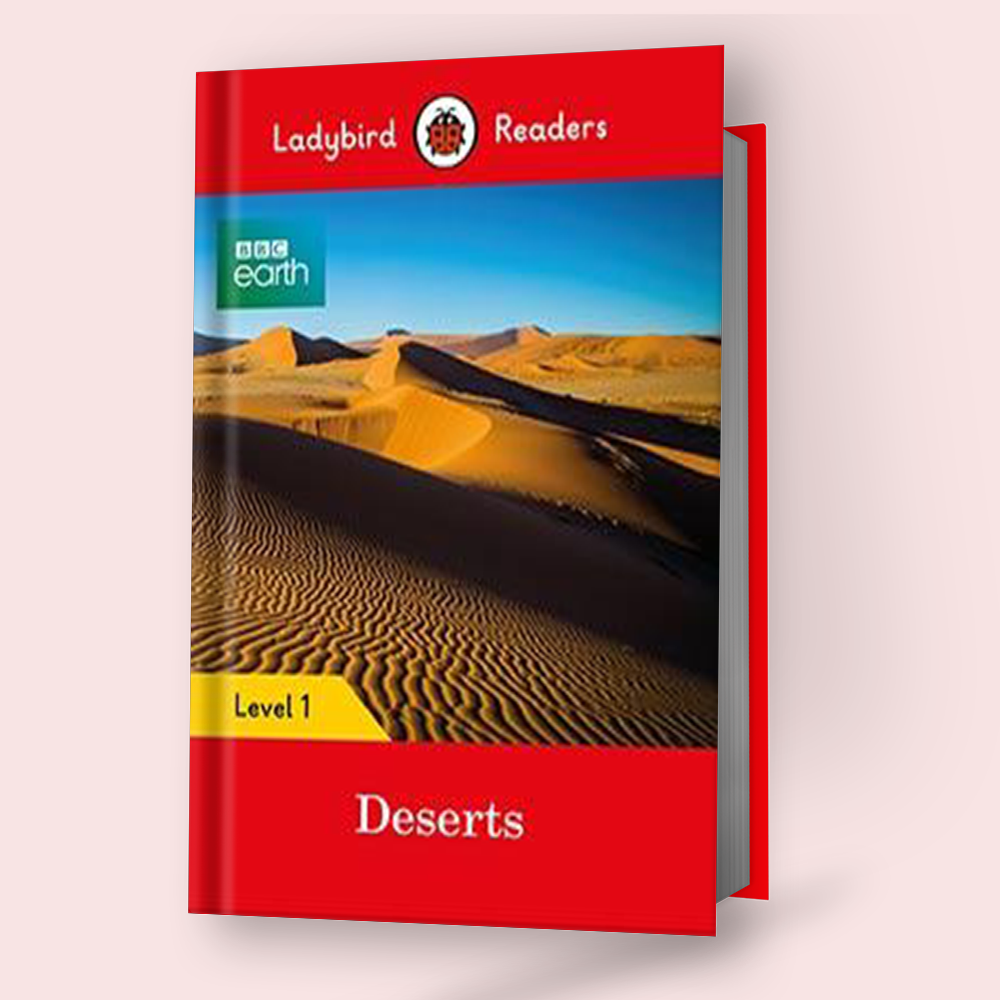 Ladybird Reader BBC Earth: Deserts