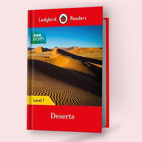 BBC Earth: Deserts(Ladybird)