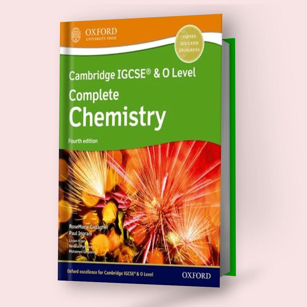 Cambridge IGCSE/O-Level Complete Chemistry (0620/5070) Coursebook 4th Edition