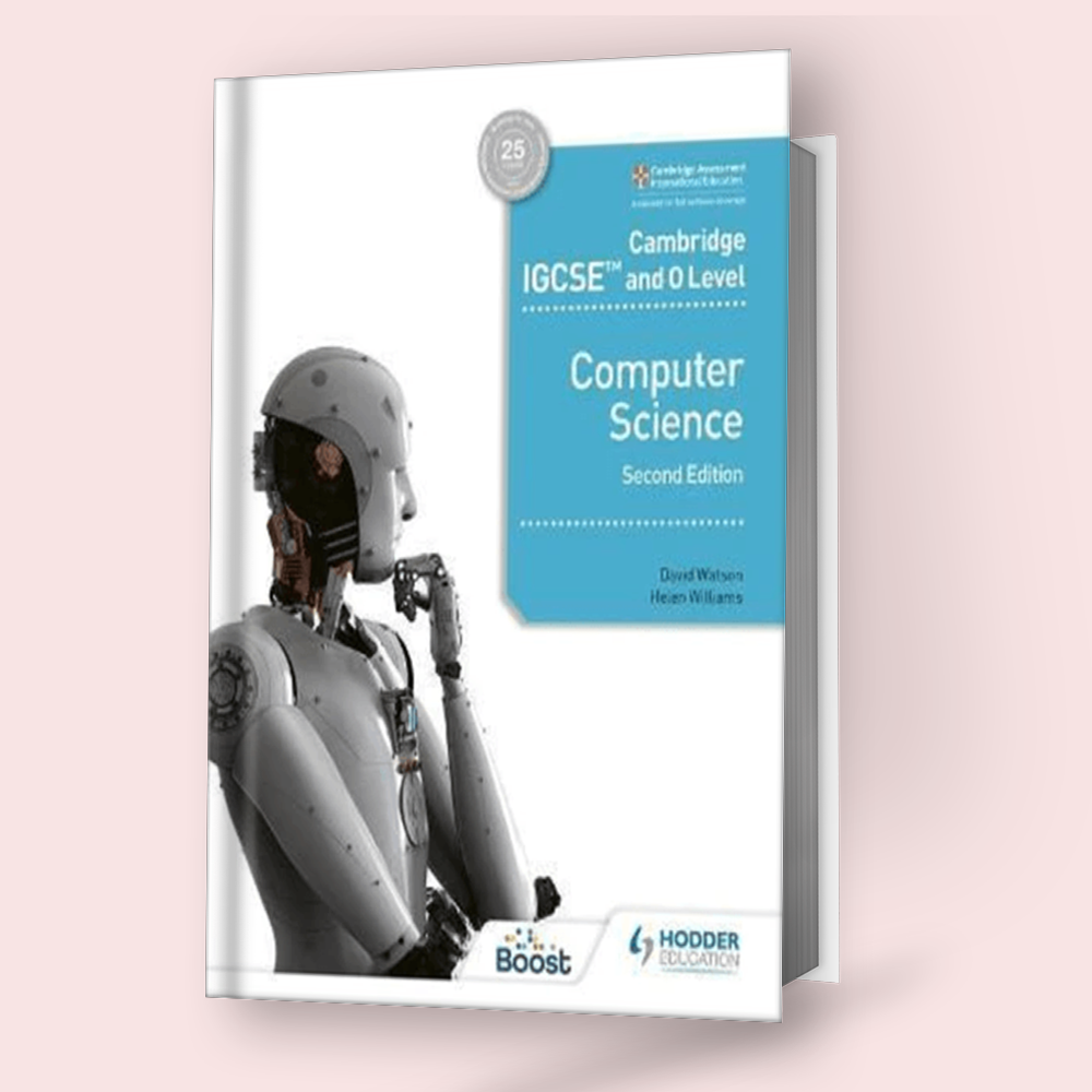 Cambridge IGCSE/O-Level Computer Science (0478/2210) by Hodder Education 2nd Edition