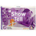 Show and Tell Activity Book 3 (2nd Edition)