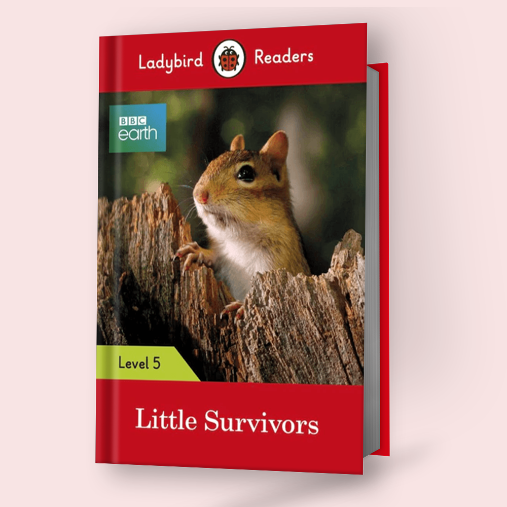 Little Survivors Ladybird Readers: Level-5 Bbc Earth