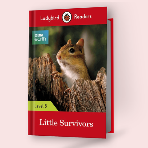 Little Survivors Ladybird Readers: Level-5 Bbc Earth