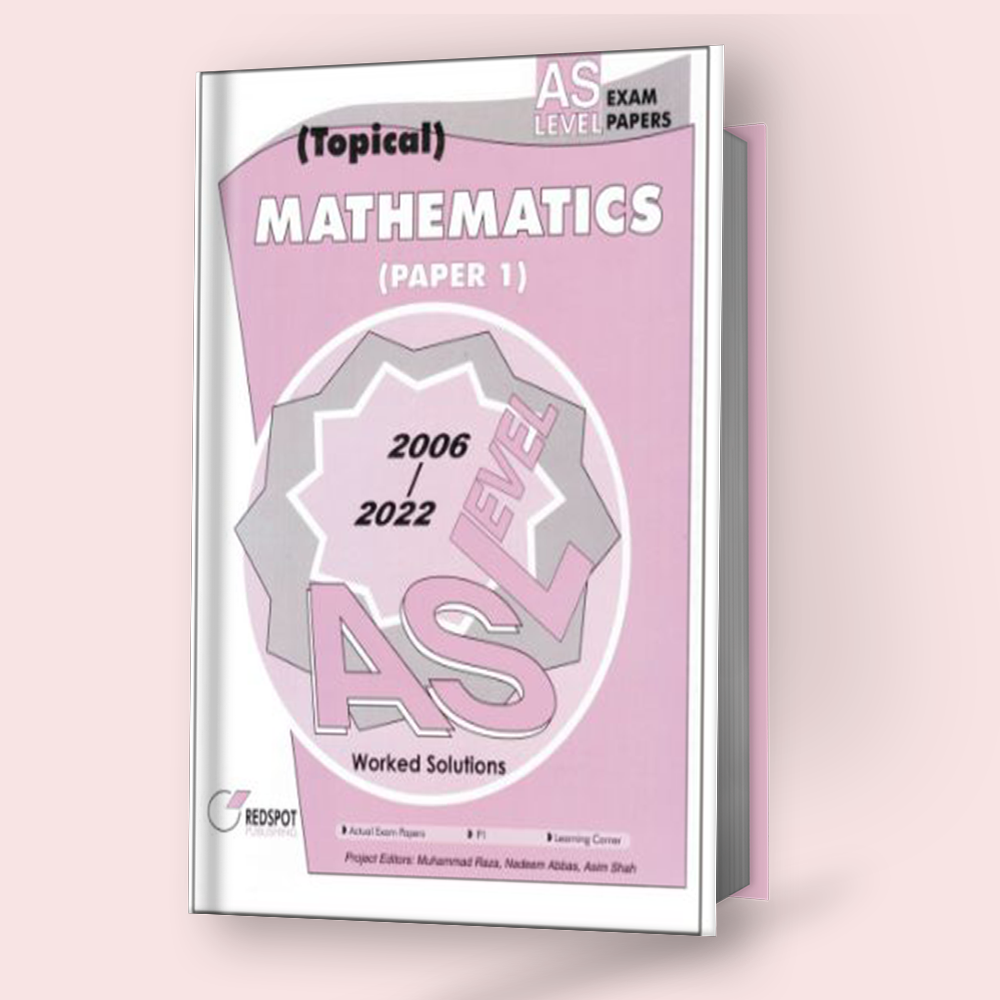 Cambridge AS-Level Mathematics (9709) P-1 (Topical) RedSpot 2023 Edition - Study Resources