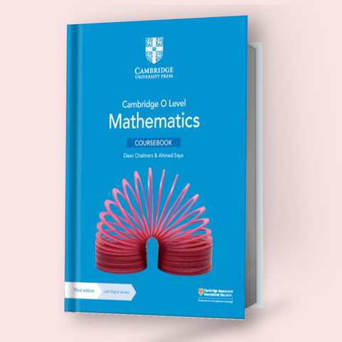 Cambridge O-Level Mathematics (4024) Coursebook (3rd Edition) – Study ...