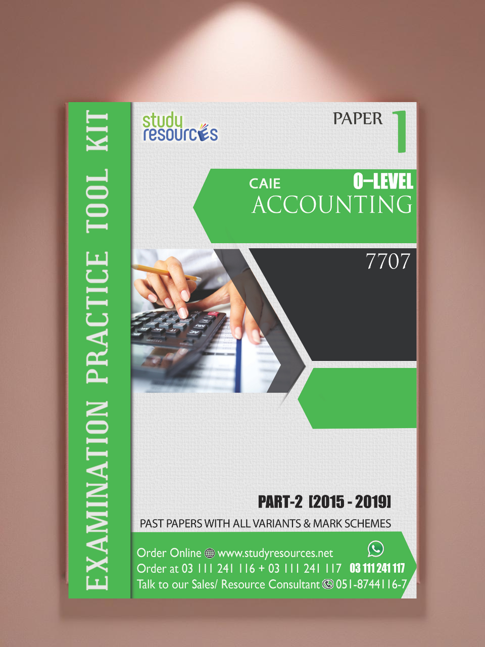 Cambridge O-Level Accounting (7707) P-1 Past Papers Part-2 (2015-2019) - Study Resources