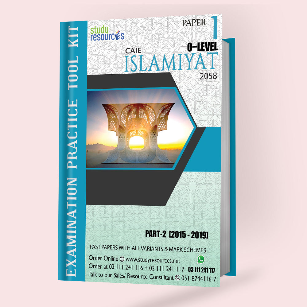 Cambridge O-Level Islamiyat (2058) P-1 Past Papers Part-2 (2015-2019)
