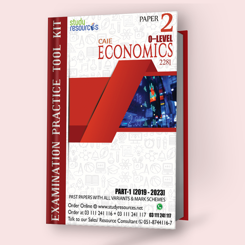 Cambridge O-Level Economics (2281) P-2 Past Papers Part-1 (2019-2023) - Study Resources