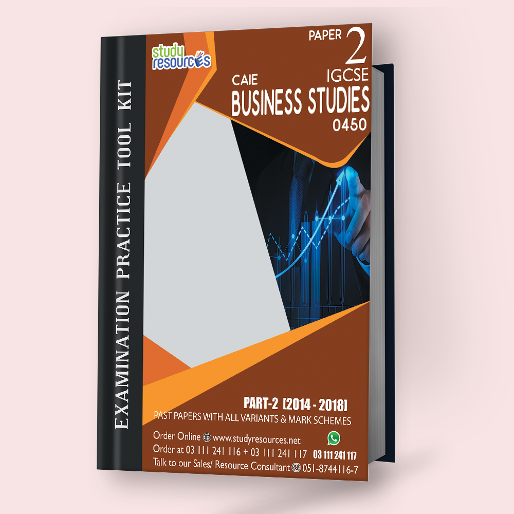 Cambridge IGCSE Business Studies (0450) P-2 Past Papers Part-2 (2014-2018)