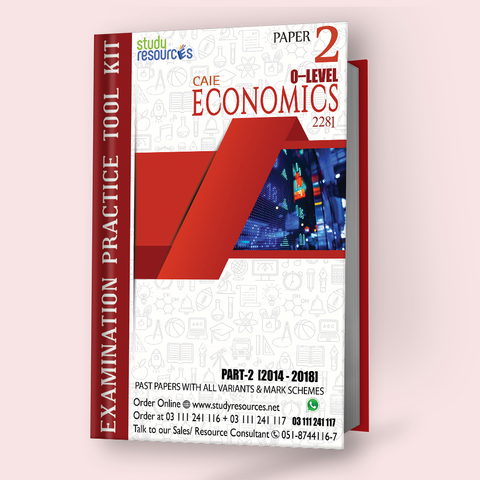 Cambridge O-Level Economics (2281) P-2 Past Papers Part-2 (2014-2018)