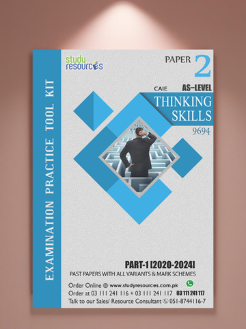 Cambridge AS-Level Thinking Skills (9694) P-2 Past Papers Part-1 (2020-2024) - Study Resources