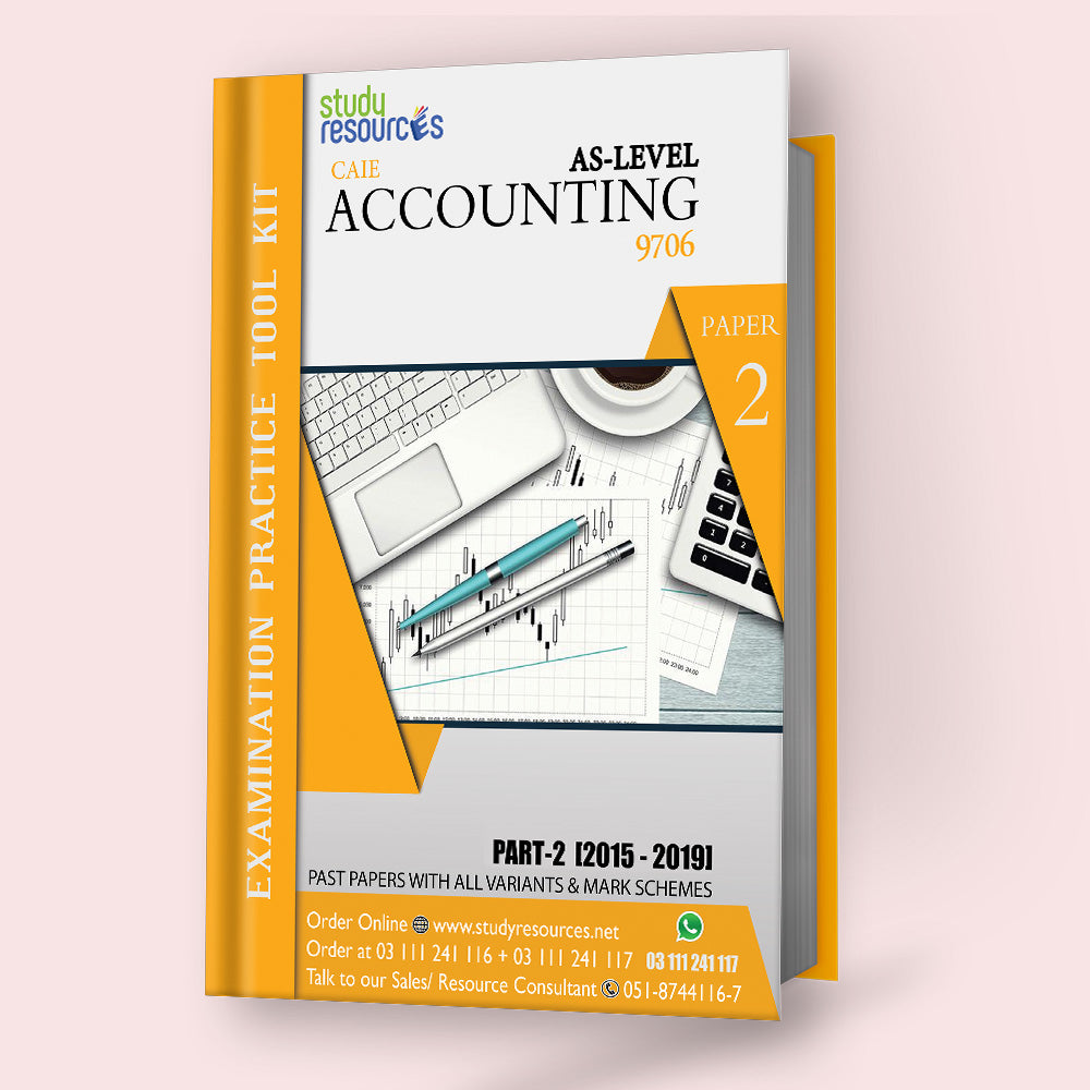 Cambridge AS-Level Accounting (9706) P-2 Past Papers Part-2 (2015-2019) - Study Resources