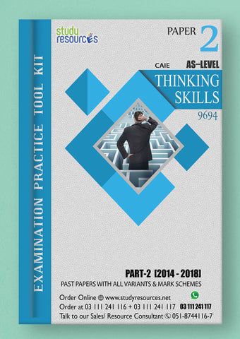 Cambridge AS-Level Thinking Skills (9694) P-2 Past Papers Part-2 (2014-2018) - Study Resources