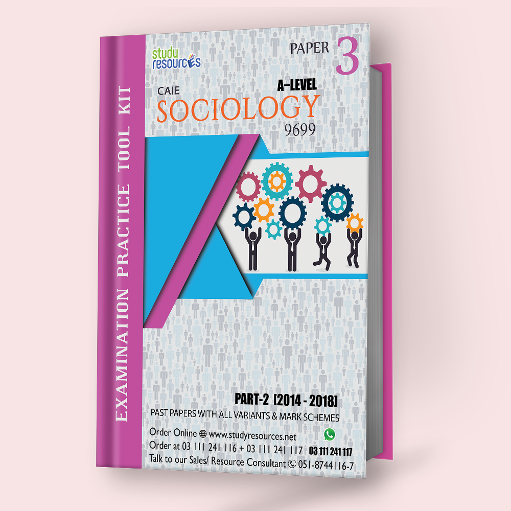 Cambridge A-Level Sociology (9699) P-3 Past Papers Part-2 (2014-2018) - Study Resources