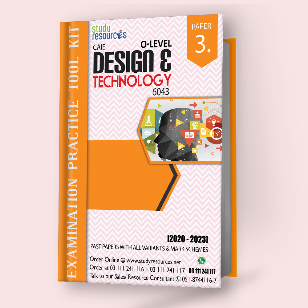 Cambridge O-Level Design & Technology (6043) P-3 Past Papers (2020-2022)