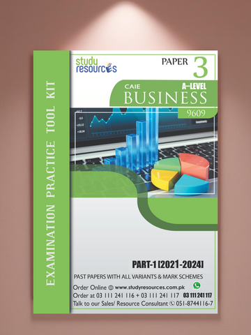Cambridge A-Level Business (9609) P-3 Past Papers Part-1 (2021-2024) - Study Resources