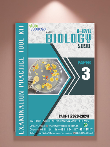 Cambridge O-Level Biology (5090) P-3 Past Papers Part-1 (2020-2024) - Study Resources