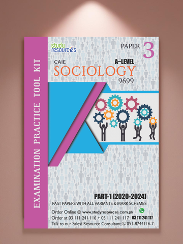 Cambridge A-Level Sociology (9699) P-3 Past Papers Part-1 (2020-2024) - Study Resources