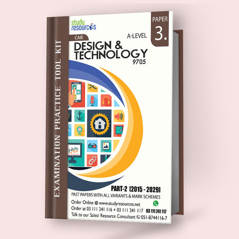 Cambridge A-level Design and Technology (9705) P-3 Past Paper Part 2 (2015-2019)