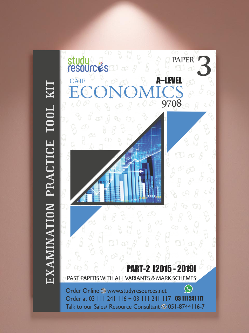 Cambridge A-Level Economics (9708) P-3 Past Papers Part-2 (2015-2019) - Study Resources