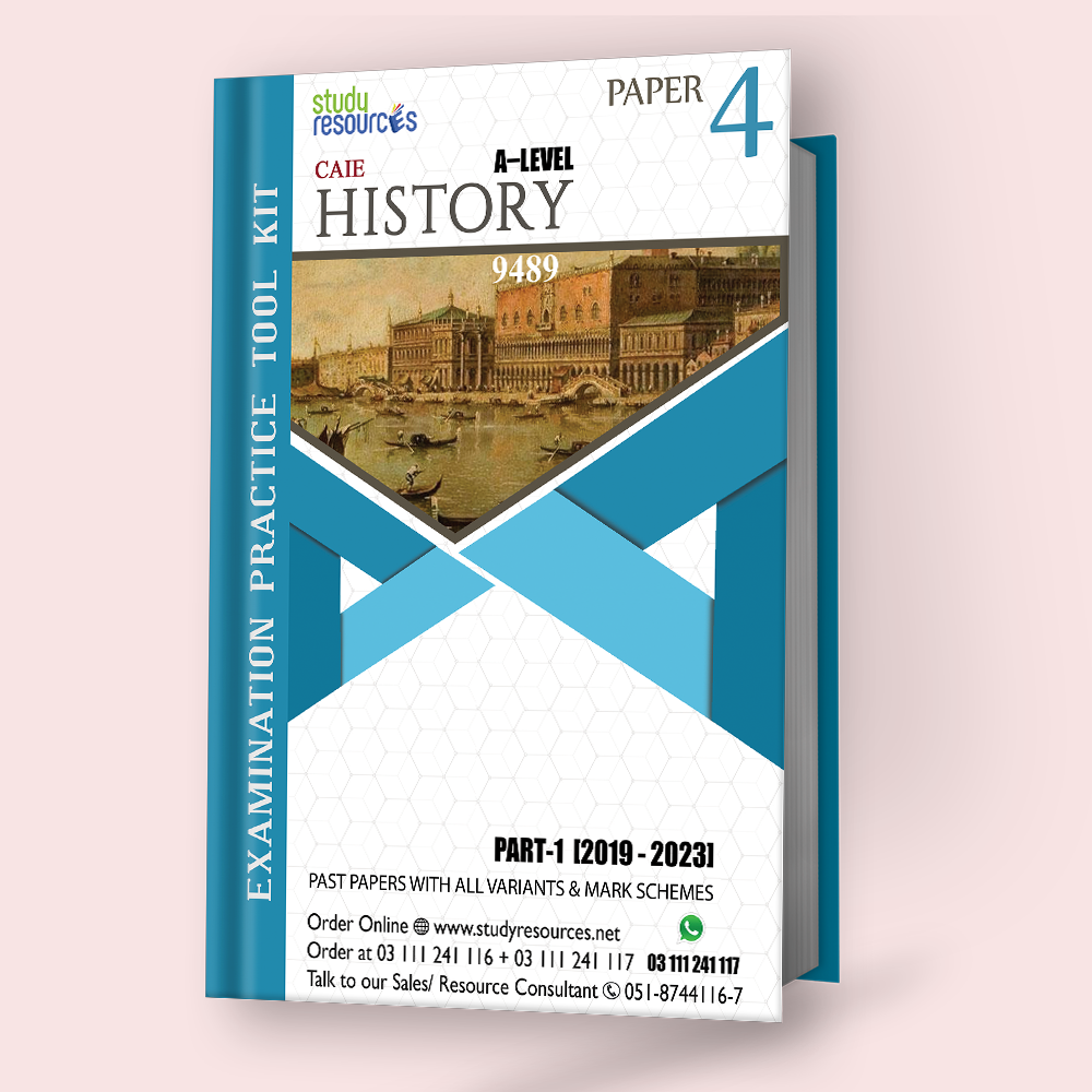 Cambridge A-Level History (9489) P-4 Past Papers Part-1 (2019-2023) - Study Resources