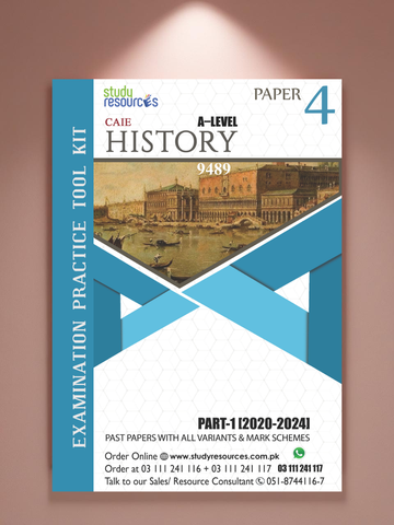 Cambridge A-Level Histroy (9489) P-4 Past Papers Part-1 (2020-2024) - Study Resources