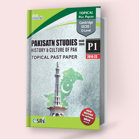 Cambridge O-Level Pakistan Studies (2059) History & Culture of Pakistan Topical Paper-1 (2014-2023)