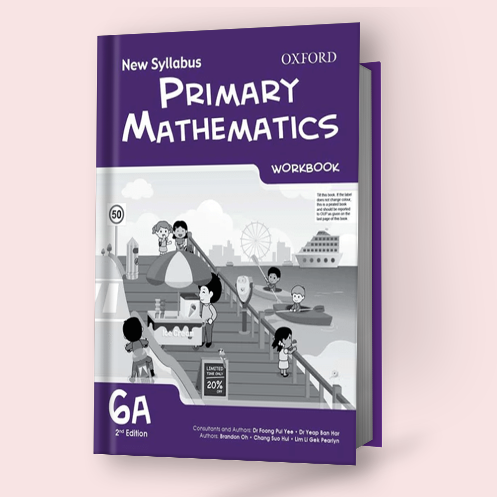 Oxford New Syllabus Primary Mathematics Workbook 6A