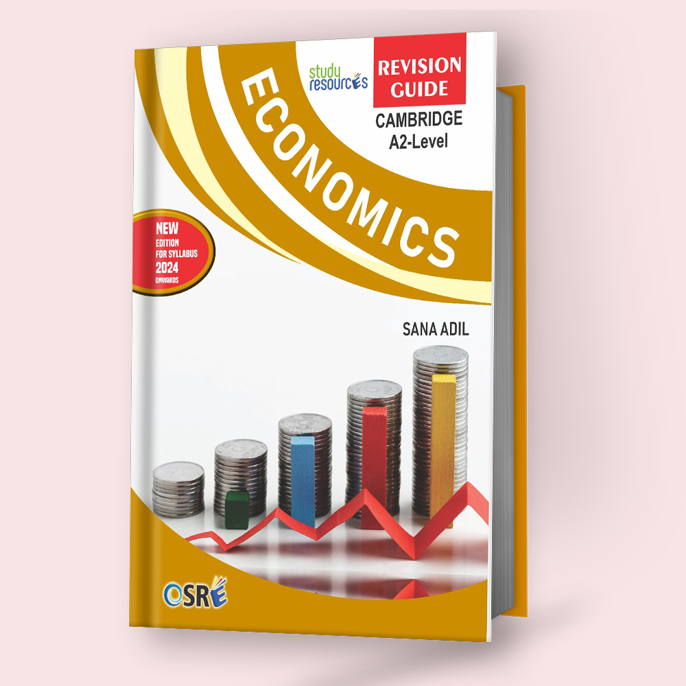 Cambridge A-Level Economics (9708) Revision Guide by Ma'am Sana Adil