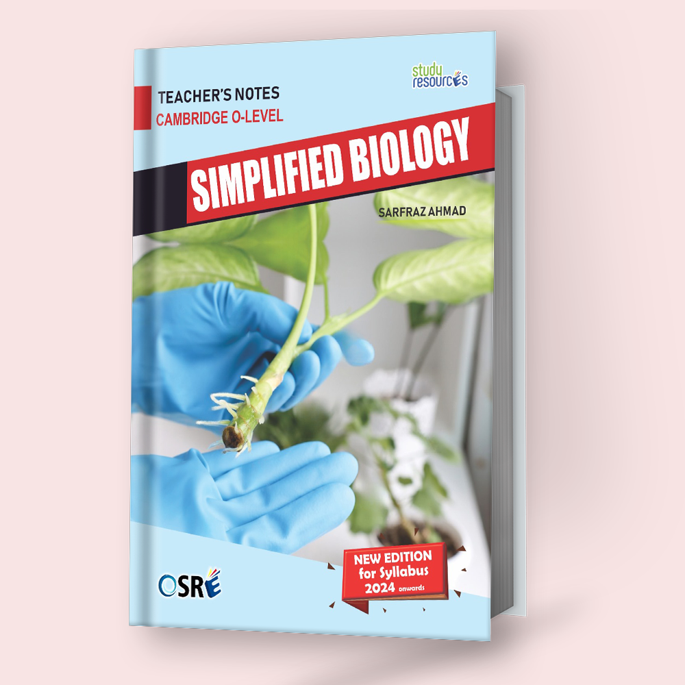Cambridge O-Level Simplified Biology (5090) Teacher's Notes 2024 Edition By Sarfraz Ahmad
